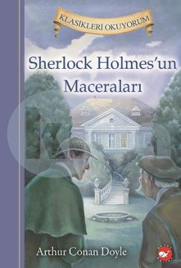 Klasikleri Okuyorum - Sherlock Holmesun Maceraları