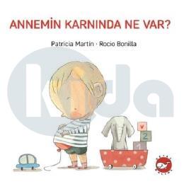 Annemin Karnında Ne Var?