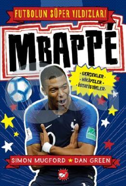 Futbolun Süper Yıldızları - Mbappe