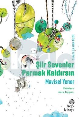 Şiir Sevenler Parmak Kaldırsın