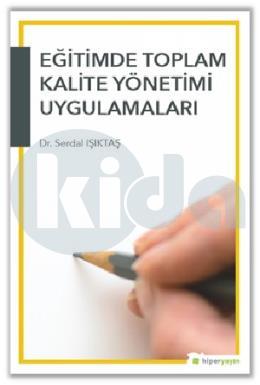 Eğitimde Toplam Kalite Yönetimi  Uygulamaları