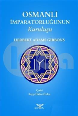 Osmanlı İmparatorluğunun Kuruluşu