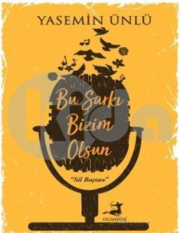 Bu Şarkı Bizim Olsun