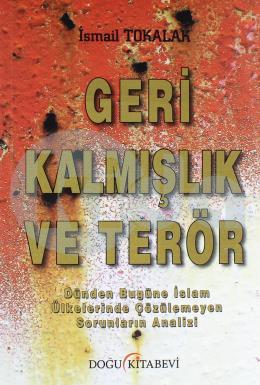 Geri Kalmışlık ve Terör