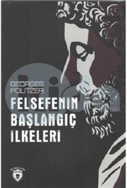 Felsefenin Başlangıç İlkeleri