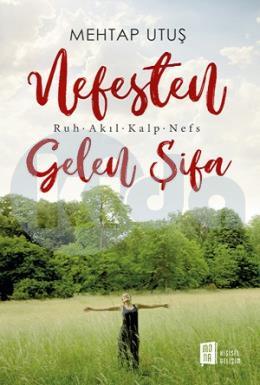 Nefesten Gelen Şifa