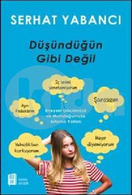 Düşündüğün  Gibi Değil