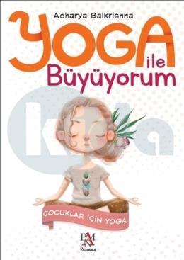 Yoga ile Büyüyorum