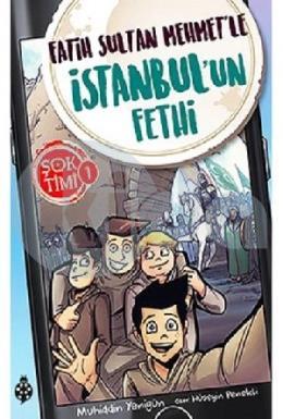 Fatih Sultan Mehmetle İstanbulun Fethi Şok Timi 1