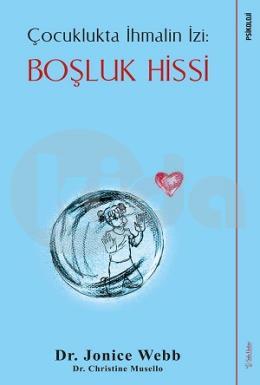 Çocuklukta İhmalin İzi Boşluk Hissi