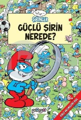 Güçlü Şirin Nerede