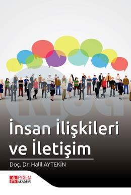 İnsan İlişkileri ve İletişim