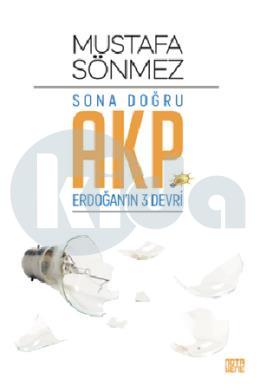Sona Doğru Akp