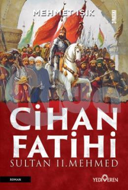 Cihan Fatihi Sultan II. Mehmed