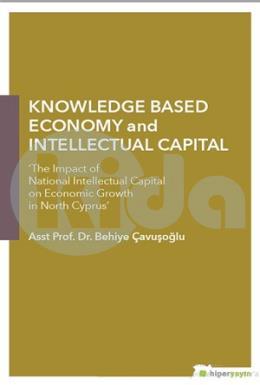 Knowledge Based Economy and Intellectual Capital