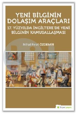 Yeni Bilginin Dolaşım Araçları