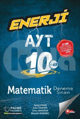 Palme Enerji Ayt Matematik 10x40 Deneme Sınavı (12 Sınıf 1 Dönem Konularını İçerir)