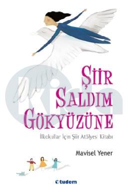 Şiir Saldım Gökyüzüne