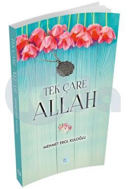 Tek Çare Allah