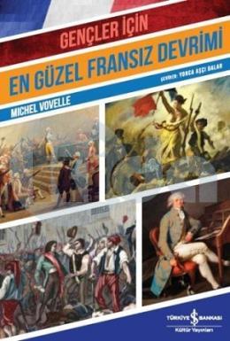 Gençler için - En Güzel Fransız Devrimi
