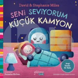 Seni Seviyorum Küçük Kamyon