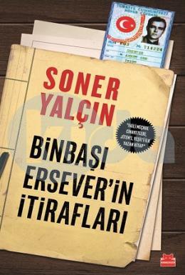 Binbaşı Erseverin İtirafları