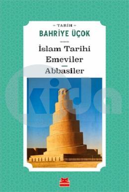 İslam Tarihi Emeviler - Abbasiler