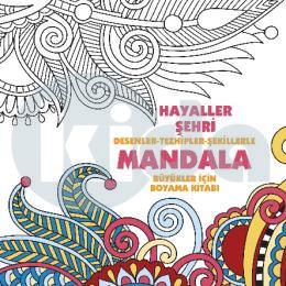 Hayaller Şehri - Mandala