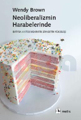 Neoliberalizmin Harabelerinde