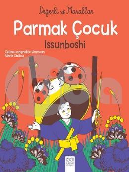 Parmak Çocuk İssunboshi - Değerli Masallar