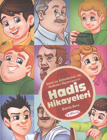 Sami ve Arkadaşları - Hadis Hikayeleri