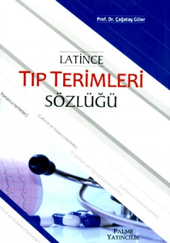Latince Tıp Terimleri Sözlüğü