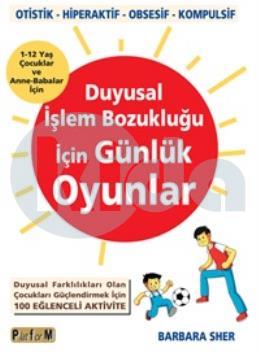 Duyusal İşlem Bozukluğu  İçin  Günlük Oyunlar