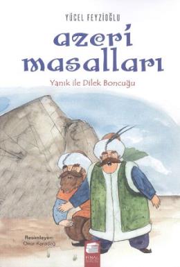 Azeri Masalları Yanık İle Dilek Boncuğu