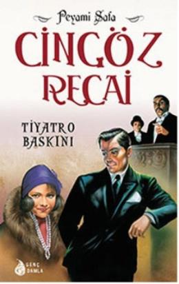 Cingöz Recai Tiyatro Baskını