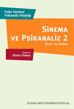 Sinema ve Piskanaliz 2 : Kayıp ve Zaman