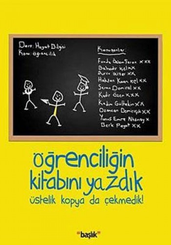 Öğrenciliğin Kitabını Yazdık