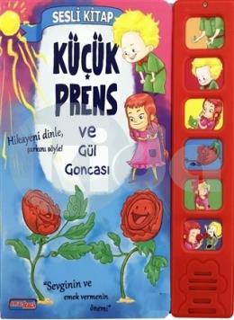 Küçük Prens ve Gül Goncası (Ciltli)