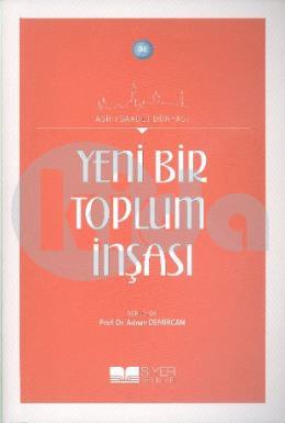 Yeni Bir Toplum İnşası