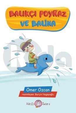 Balıkçı Poyraz ve Balina