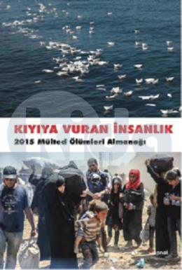 Kıyıya Vuran İnsanlık