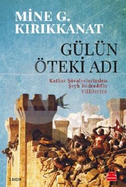 Gülün Öteki Adı