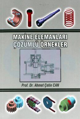 Makine Elemanları Çözümlü Örnekler