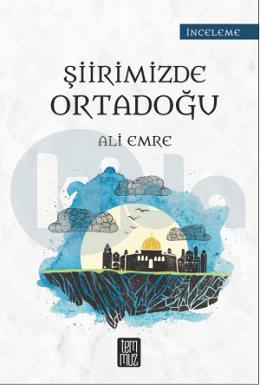 Şiirimizde Ortadoğu