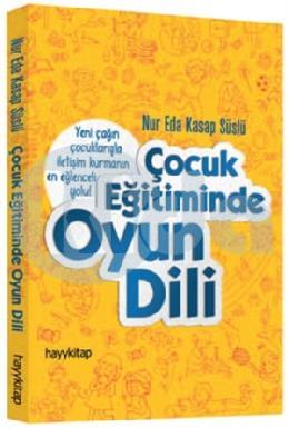 Çocuk Eğitiminde Oyun Dili