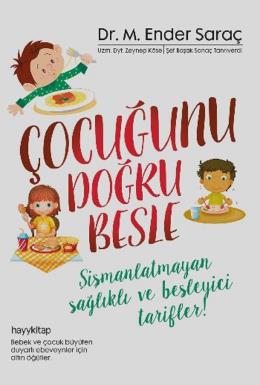 Çoçuğunu Doğru Besle