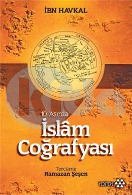 10. Asırda İslam Coğrafyası