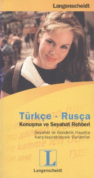 Türkçe - Rusça Konuşma ve Seyahat Rehberi