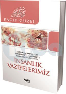 İnsanlık Vazifelerimiz