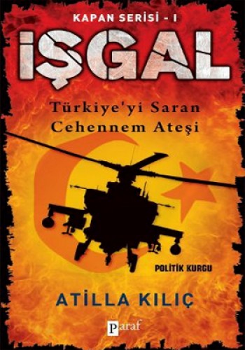 İşgal - Türkiye’yi Saran Cehennem Ateşi